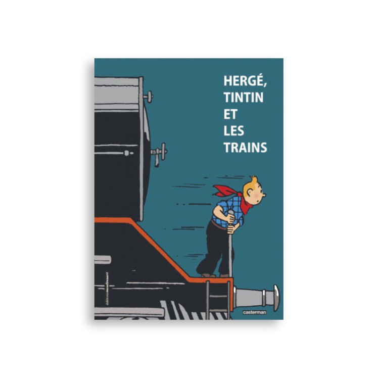 کتاب تن تن و قطارها Hergé, Tintin et les trains