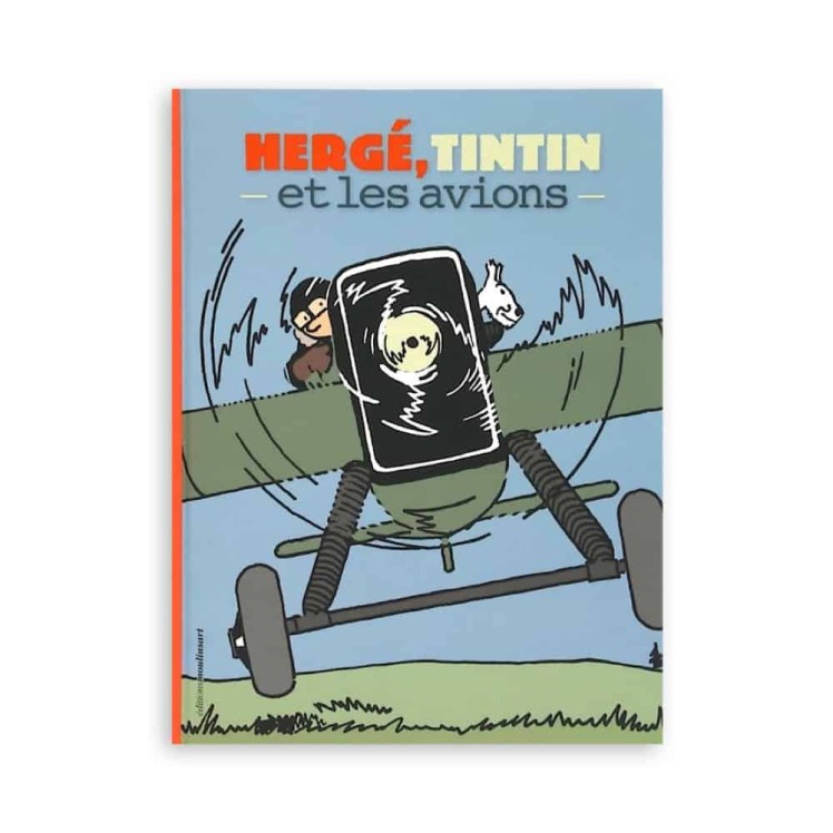 کتاب تن تن و هواپیماها Hergé, Tintin et les avions 