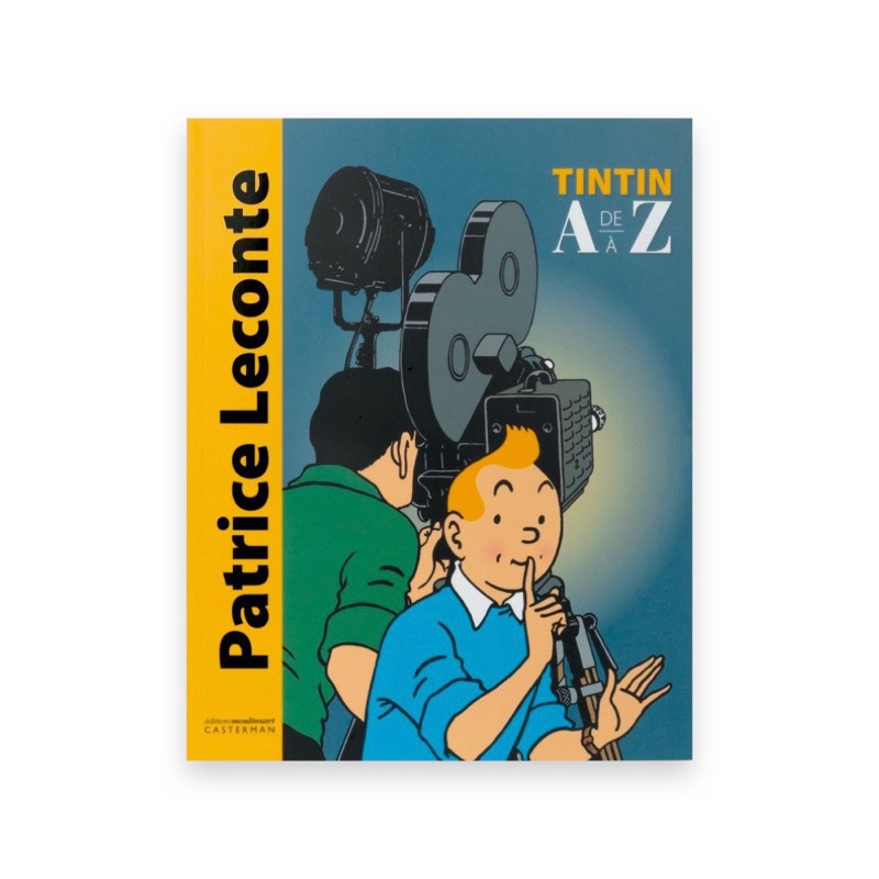 کتاب تن تن Patrice Leconte Tintin de A à Z 